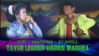 Download lagu ACIK MAHWANI Tayub Sinden Madura Legend mp3
