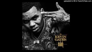 Kevin Gates - Thought I Heard (Bread Winner&#39;s Anthem) (Islah)