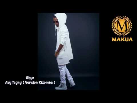 Shyn- Avy Tagny (version kizomba)
