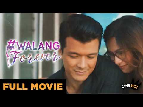 #WalangForever | FULL MOVIE | Jericho Rosales, Jennylyn Mercado | CineMo