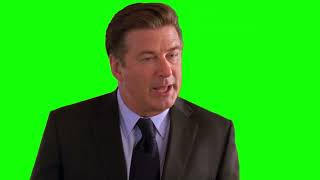 Jack Donaghy "I like when a woman has ambition, it's like seeing a dog wearing clothes" green screen