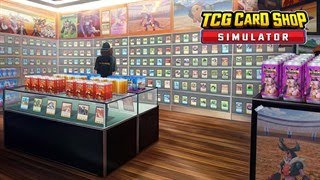 (今更)カードショップを開業します#1【TCG Card Shop Simulator】
