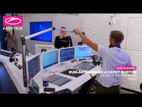Ruslan Radriges & Cathy Burton - Hearts To Entwine [ASOT 828]