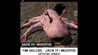 Tim Deluxe - Jack It
