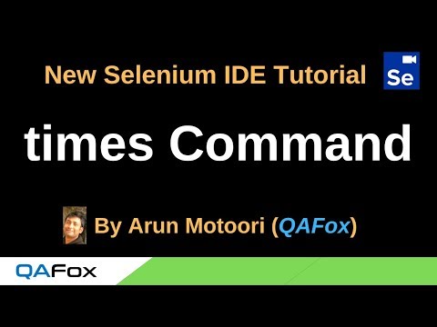New Selenium Ide Part 97 Times Command