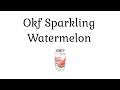 La Ressenya En 25 Segons Okf Sparkling Watermelon
