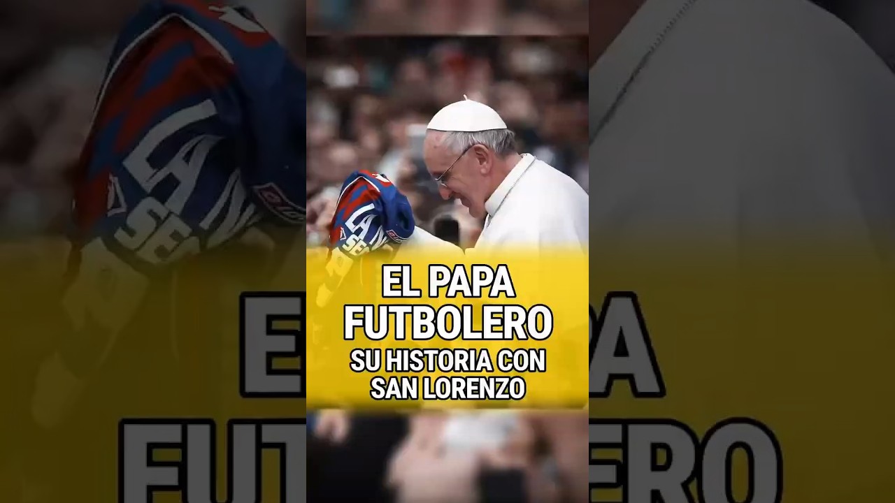 PAPA Y SAN LORENZO