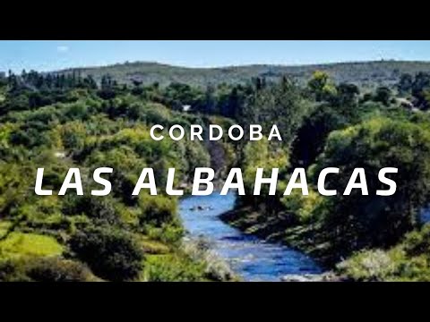 Sierra y Tranquilidad - Las Albahacas un TESORO a DESCUBRIR  - CORDOBA