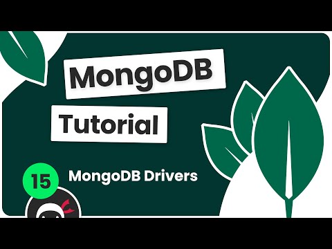 Complete MongoDB Tutorial #15 - MongoDB Drivers