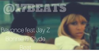 Beyonce feat Jay Z Bonnie & Clyde Instrumental Cover 2016