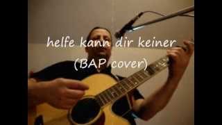 Helfe kann dir keiner (BAP Cover)