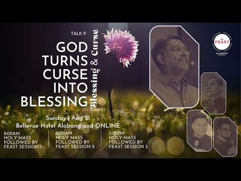 Feast at Home - Blessing and Curse Talk 9: God Turns Curse Into Blessing