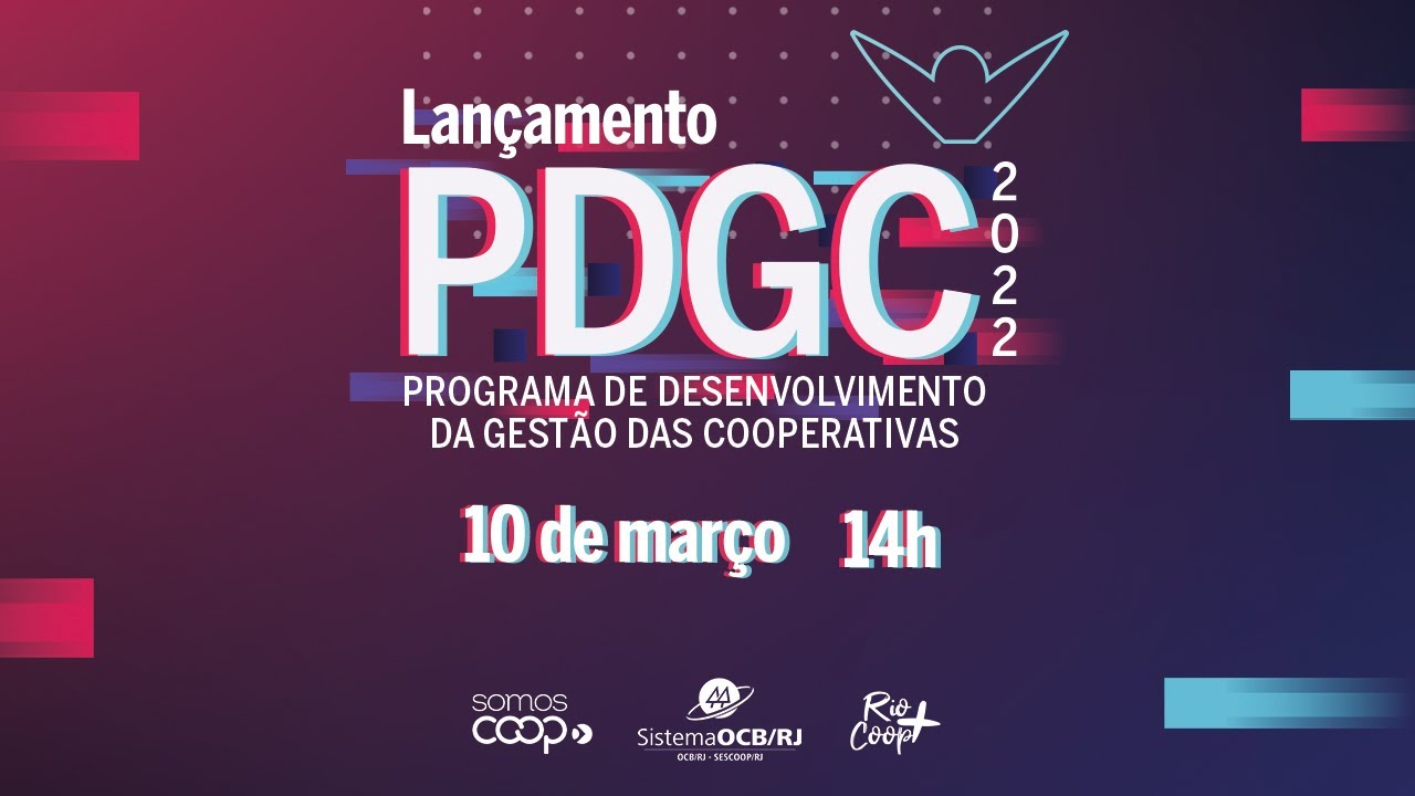 Lançamento Estadual do Programa de Desenvolvimento da Gestão das Cooperativas (PDGC)