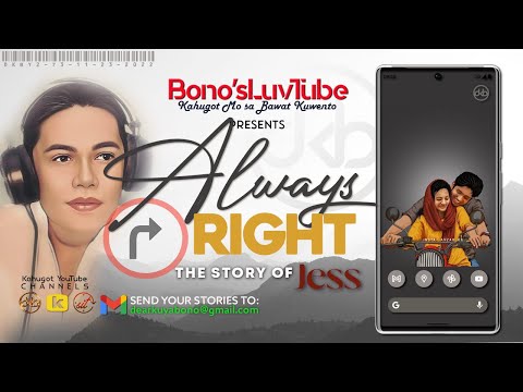 ALWAYS RIGHT | Kuwento ni Jess | DKBY2-73