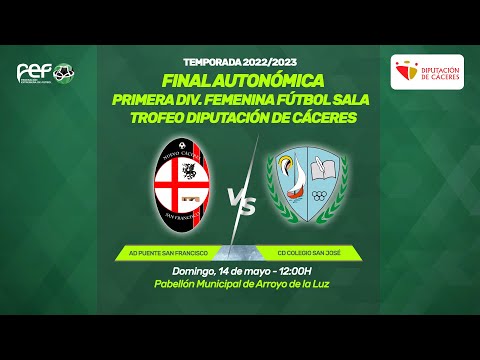 ADP San Francisco - CD Colegio San José | Final Autonómica 1ª Femenina - T. Dip. Cáceres 2022/2023