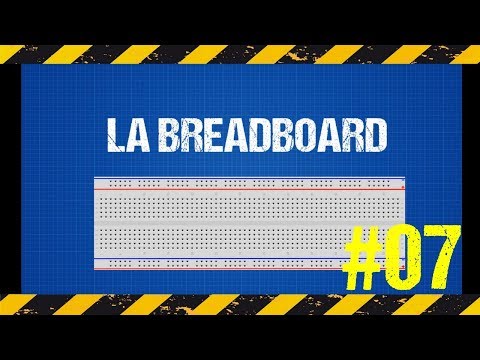 USING A BREADBOARD - The Basics Made Easy! #07