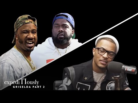 Griselda & T.I. Talk Life Lessons and the Drive to Win | expediTIously Podcast