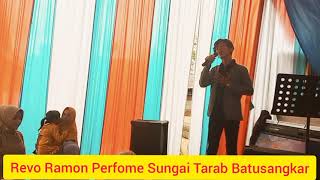 Download lagu Revo Ramon Perfome Sungai Tarab Batusangkar mp3
