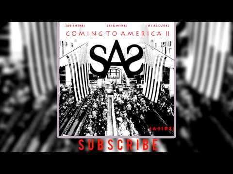 SAS - Snob Rap  (Coming To America 2)