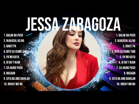 Jessa Zaragoza Greatest Hits ~ Jessa Zaragoza Songs ~ Jessa Zaragoza Top Songs