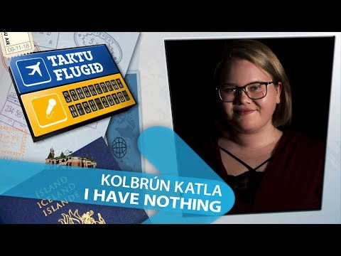 Söngkeppni NFSu 2018 - 3. sæti - Kolbrún Katla Jónsdóttir - I Have Nothing