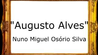 Augusto Alves - Nuno Miguel Osório Silva [Pasodoble]