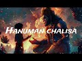 Hanuman Chalisa Lofi Jay Shree Ram Hindi Lofi Song Hanuman Lofi Song Hanuman Chalisa Hindi