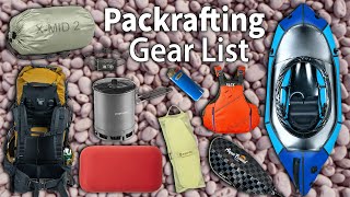 Gear Lessons From My First Packrafting Trip