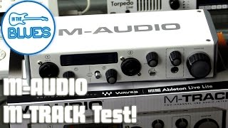 Video thumbnail for M-Audio M-Track MKII Audio Interface Unboxing & Sound Test by intheblues