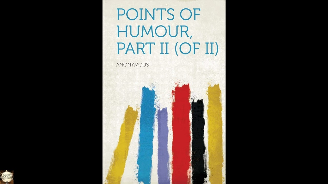 Points of Humour, Part II