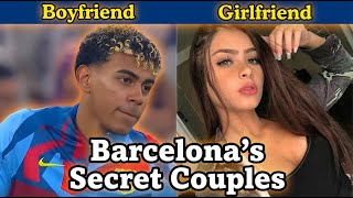 Barcelona Players WAGs 2026 | Cubarsi, Pedri, Gavi & Lamine Yamal's Girlfriends