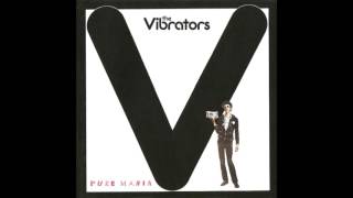 The Vibrators    Yeah, Yeah, Yeah