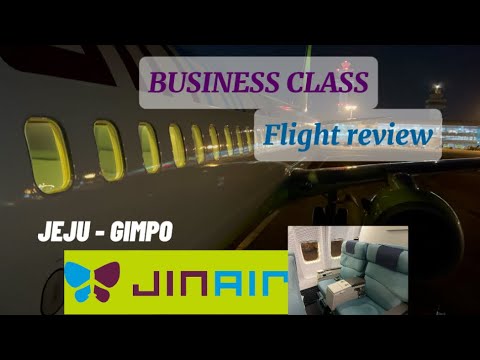 Best seats ever! | FLIGHT REPORT |  Jin air BUSINESS CLASS | B737-900 from Jeju to Seoul gimpo