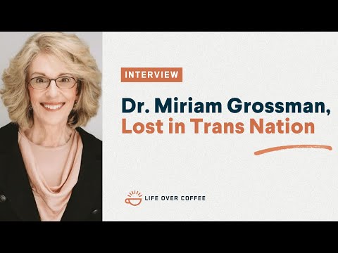 Miriam Grossman over haar boek Lost in Trans Nation