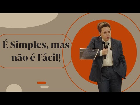 Helena Tannure - É simples mas não é Fácil!