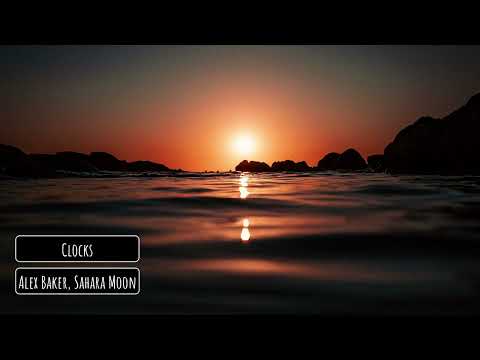 Alex Baker, Sahara Moon - Clocks