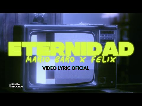 Mario Baro, Felix - Eternidad (Letra / Lyric Video) | Bachata 2025
