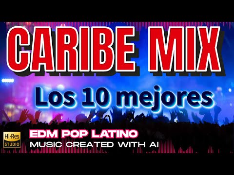 Caribe Mix 2025: ¡Las Mejores Canciones para Bailar!