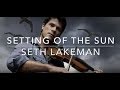 Setting of the Sun (Seth Lakeman)