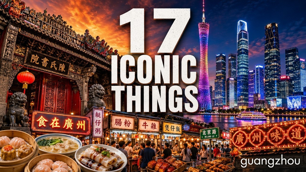 Guangzhou China Travel Guide: 17 BEST Things To Do In Guangzhou Guangdong