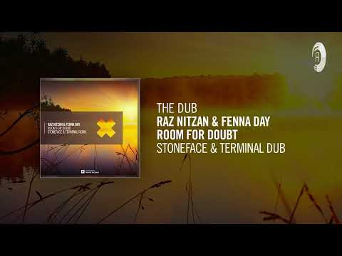 The Dub: Raz Nitzan & Fenna Day - Room For Doubt (Stoneface & Terminal Dub)