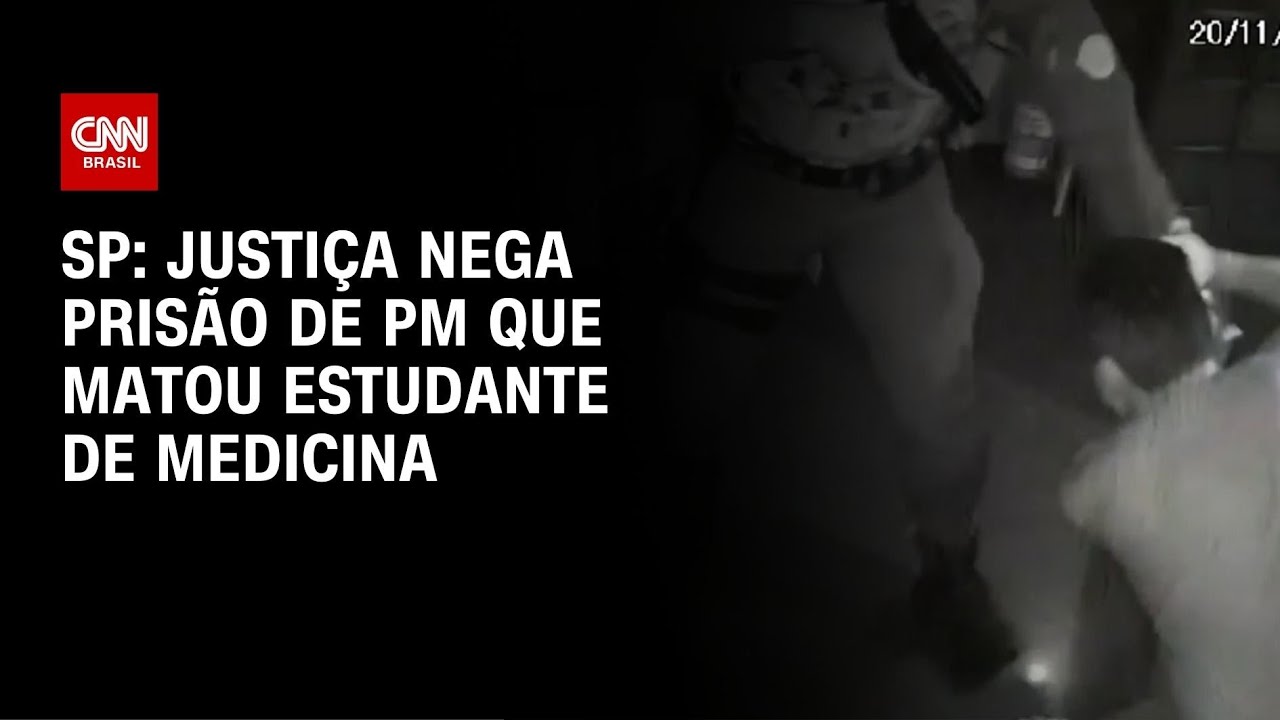 SP: Justiça nega prisão de PM que matou estudante de medicina | CNN NOVO DIA