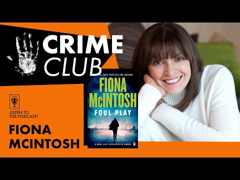 QBD Crime Club: "Foul Play" by Fiona McIntosh
