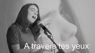 LIVE Laure FERRY - A TRAVERS TES YEUX, JANE