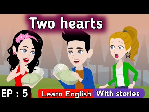 Two hearts part 5 | English story | Learn English | Animated stories | Sunshine English stories