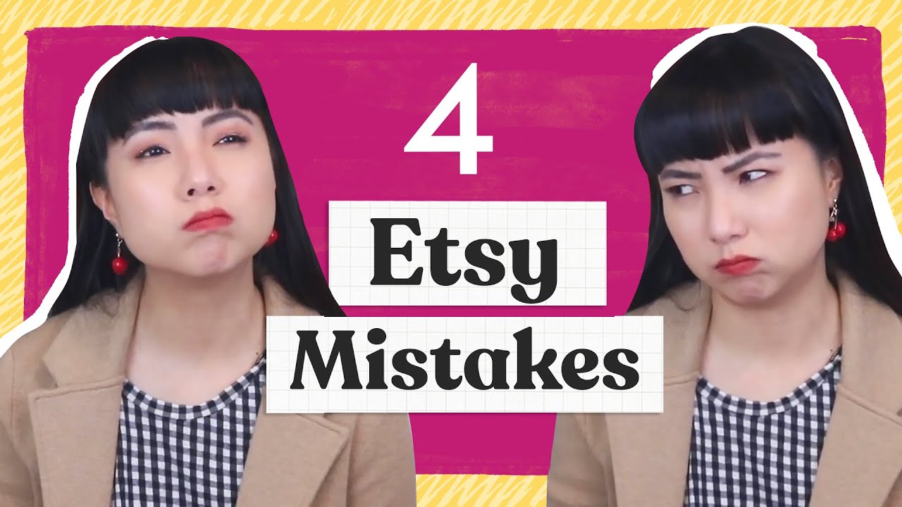 4 Most Common Mistakes on Etsy That's Costing You Sales | Stop Doing This!