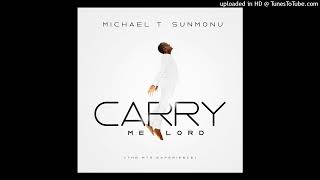 Michael  T. Sunmonu - K'orin Si Olorun