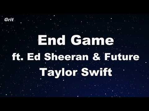 End Game ft. Ed Sheeran &amp; Future -Taylor Swift Karaoke 【No Guide Melody】 Instrumental