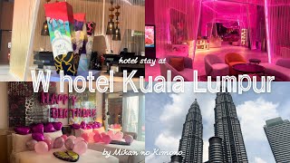 【マレーシアvlog】超パリピなW Hotel Kuala Lumpurにホテルステイ🇲🇾5つ星ホテルをリーズナブルに楽しめるマレーシアはやっぱり最高😆あんぱんちゃんとの女子旅vlogです🎬