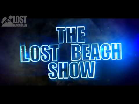 LOST BEACH SHOW - RICHY AHMED & SOPHIE Le MEILLOUR FLASHBACK MONDAYS PARTY 2018